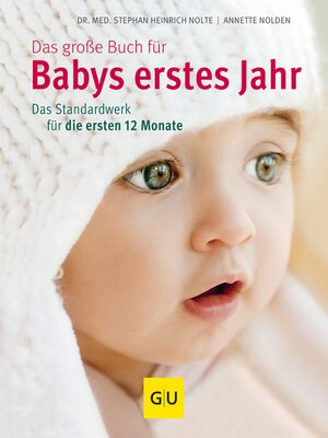 cover image of Das große Buch für Babys erstes Jahr
